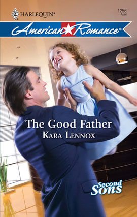 Title details for The Good Father by Kara Lennox - Available